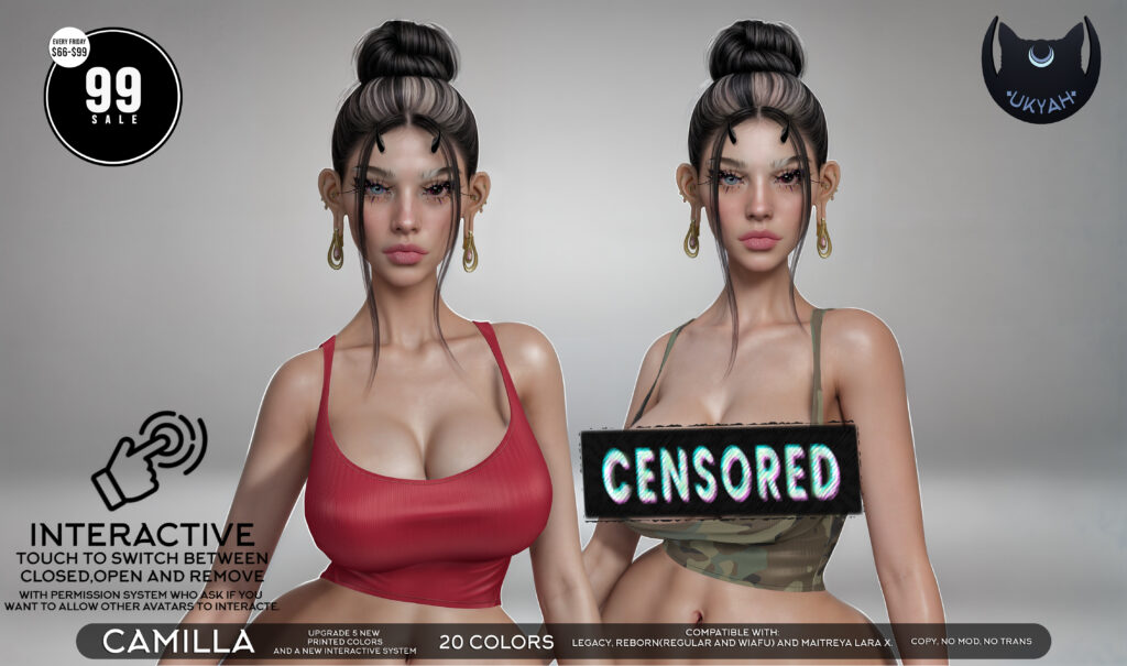 Camilla Top - Legacy/MaitreyaX/Reborn/+mods	<a href="http://maps.secondlife.com/secondlife/Magic%20Sky/194/96/2022" target="_blank">Teleport</a>