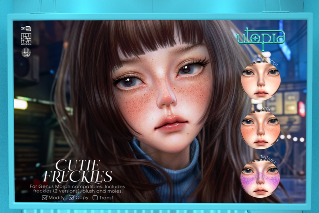 Cutie Freckles - Genus Morph, L$150