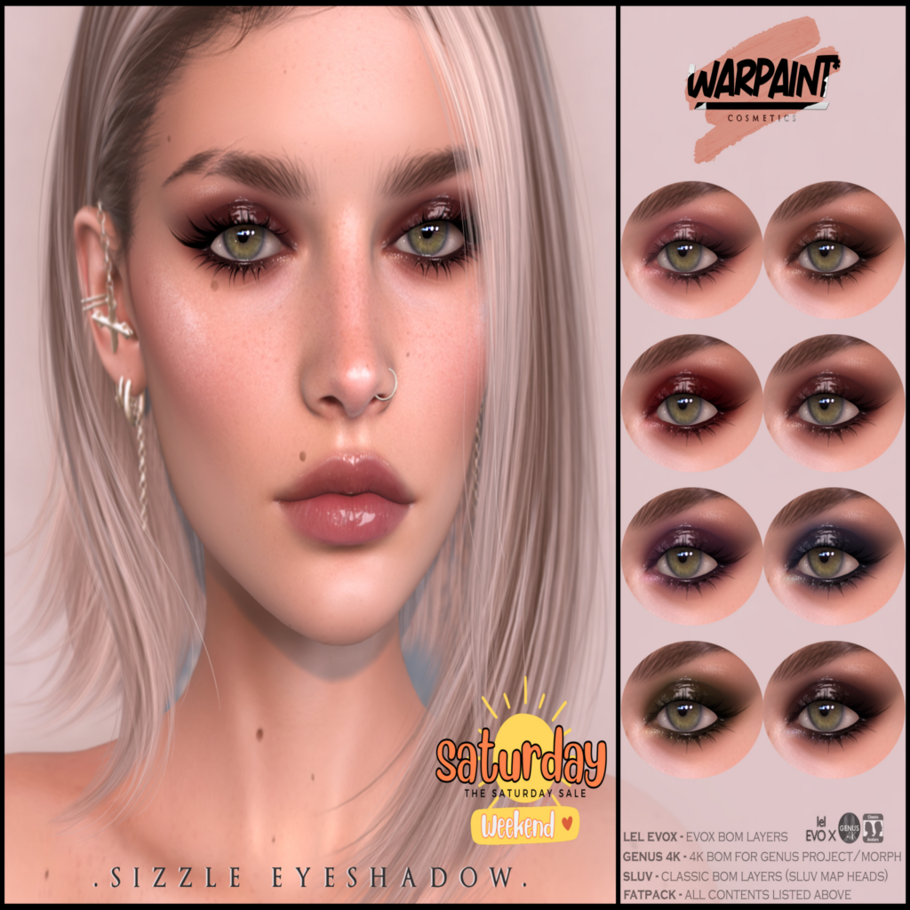 Sizzle Eyeshadow - BOM/EvoX/Genus	&lt;a href=&quot;http://maps.secondlife.com/secondlife/Gilmore/78/193/1024&quot; target=&quot;_blank&quot;&gt;Teleport&lt;/a&gt;