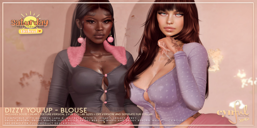 Cynful Dizzy You Up Blouse - Legacy/MaitreyaX/Reborn/+mods	&lt;a href=&quot;http://maps.secondlife.com/secondlife/Cynful/128/128/2&quot; target=&quot;_blank&quot;&gt;Teleport&lt;/a&gt;