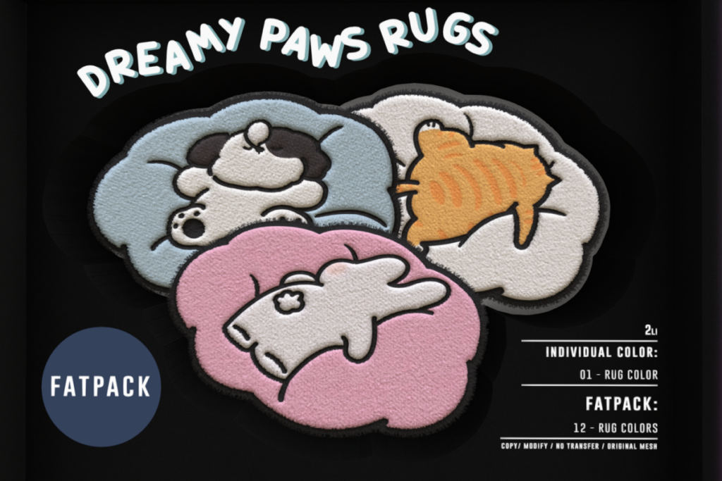 Dreamy Paws Rugs, L$149 each/L$449 FP