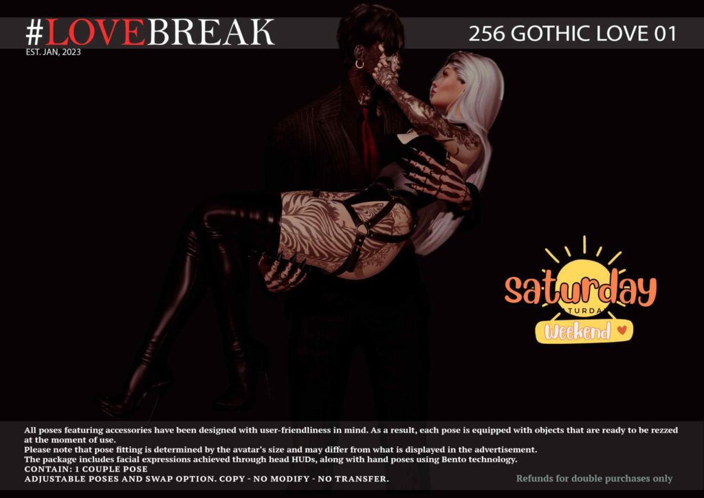 256 Gothic Love 01 Pose	&lt;a href=&quot;http://maps.secondlife.com/secondlife/Bloom%20Light/44/251/37&quot; target=&quot;_blank&quot;&gt;Teleport&lt;/a&gt;