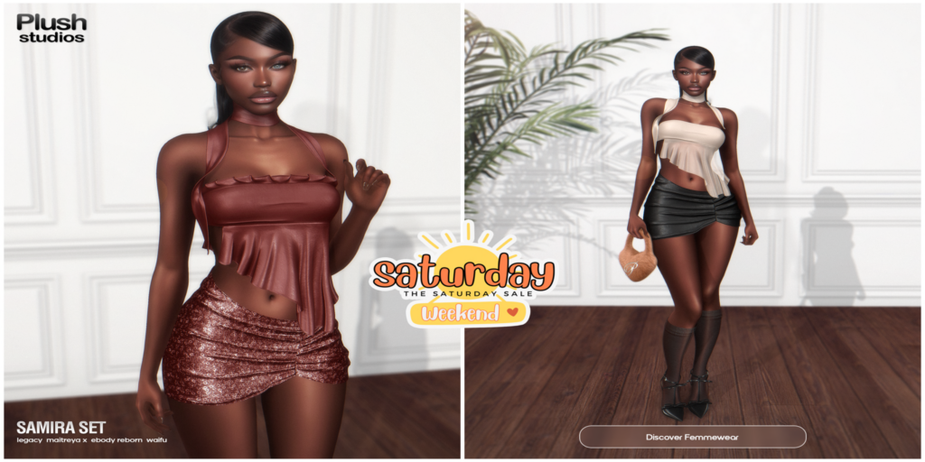 Samira Set - Legacy/MaitreyaX/Reborn/+mods	&lt;a href=&quot;https://maps.secondlife.com/secondlife/Plush%20Studios/130/189/23&quot; target=&quot;_blank&quot;&gt;Teleport&lt;/a&gt;