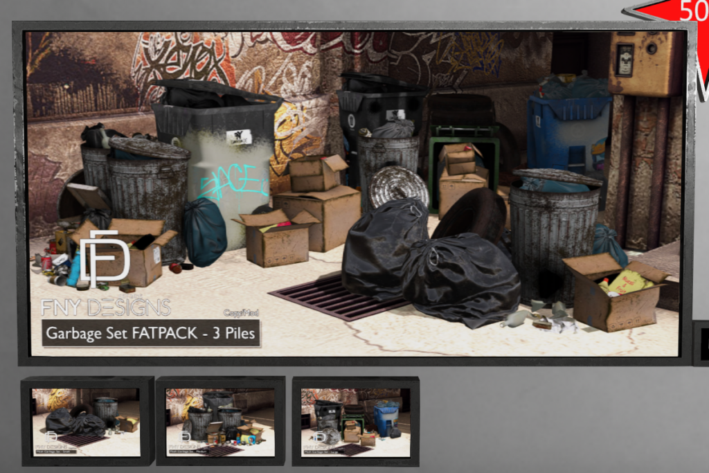 Garbage Set, L$150-L$250 each/L$500 FP