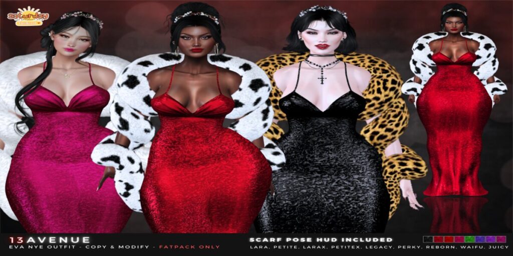 Eva NYE Outfit - Legacy/Maitreya/Reborn/+mods	<a href="http://maps.secondlife.com/secondlife/Belmont/245/240/3320" target="_blank">Teleport</a>