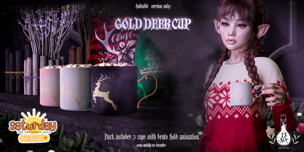 Gold Deer Cup	&lt;a href=&quot;http://maps.secondlife.com/secondlife/Worlds%20End/124/127/26&quot; target=&quot;_blank&quot;&gt;Teleport&lt;/a&gt;