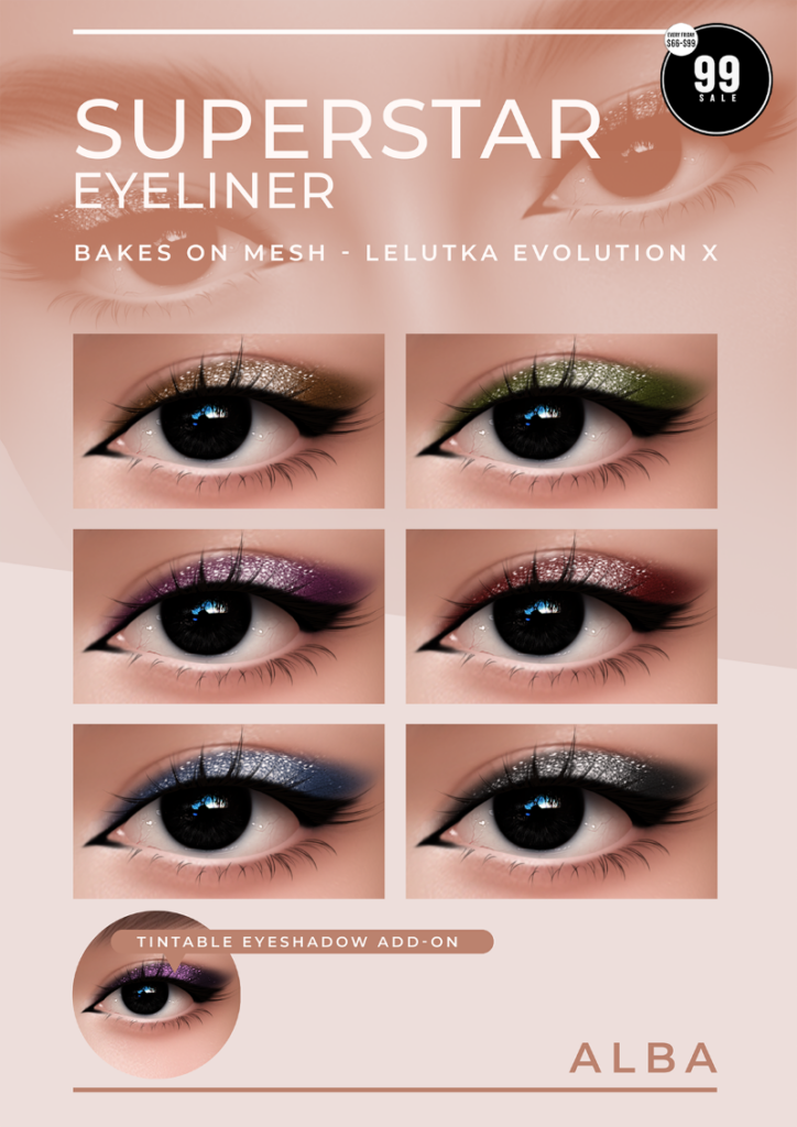 Superstar Eyeliner - EvoX	&lt;a href=&quot;http://maps.secondlife.com/secondlife/AmCoz/200/144/2106&quot; target=&quot;_blank&quot;&gt;Teleport&lt;/a&gt;