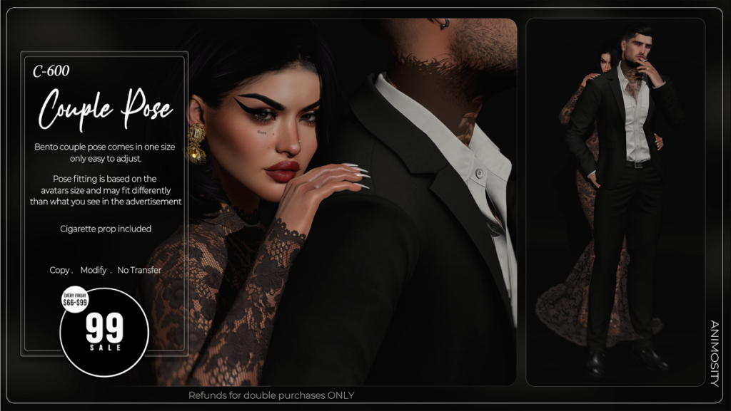 C-600 Couple Pose	<a href="http://maps.secondlife.com/secondlife/Cravone/198/133/30" target="_blank">Teleport</a>