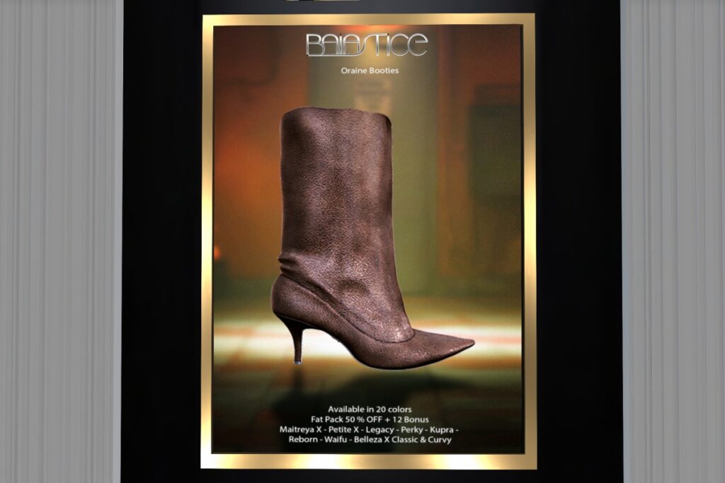 Oraine Booties - GenX/Inithium/Legacy/MaitreyaX/Reborn/+mods, L$199 each/L$1999 FP