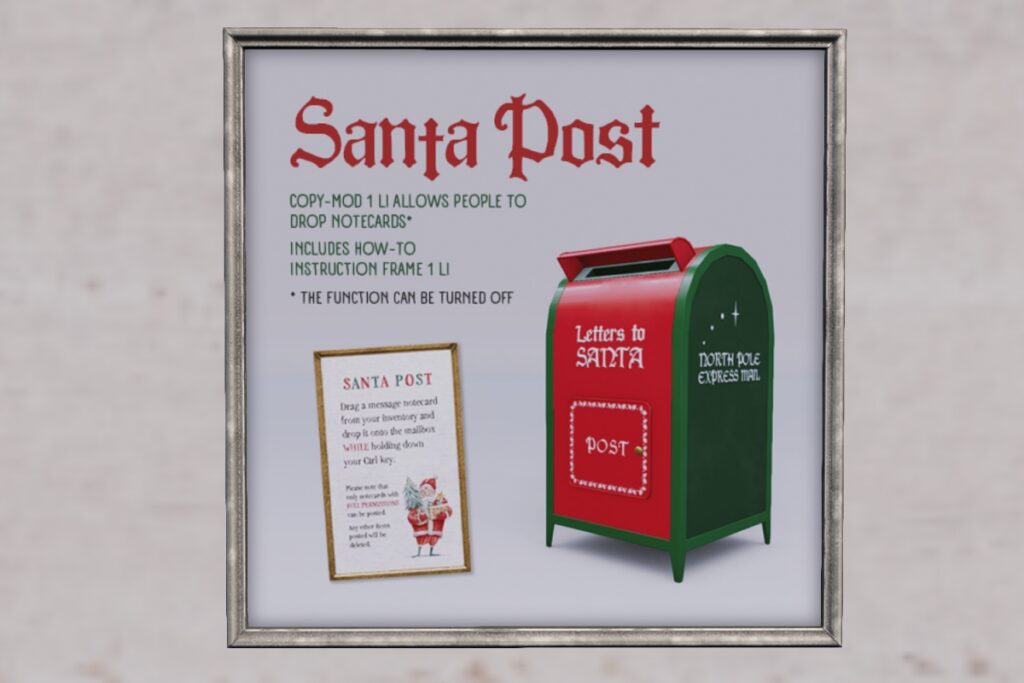 Santa Post	&lt;a href=&quot;http://maps.secondlife.com/secondlife/chopsticks/86/35/29&quot; target=&quot;_blank&quot;&gt;Teleport&lt;/a&gt;