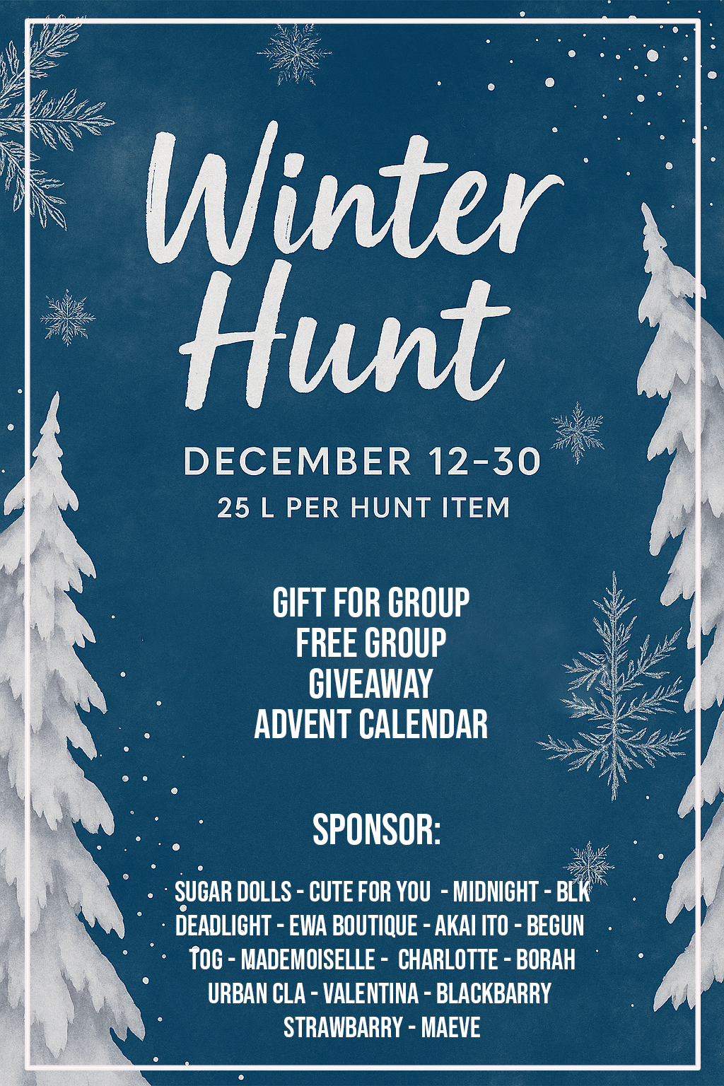 WINTER HUNT: LET THE SNOW GUIDE YOU TO HUNT TREASURES