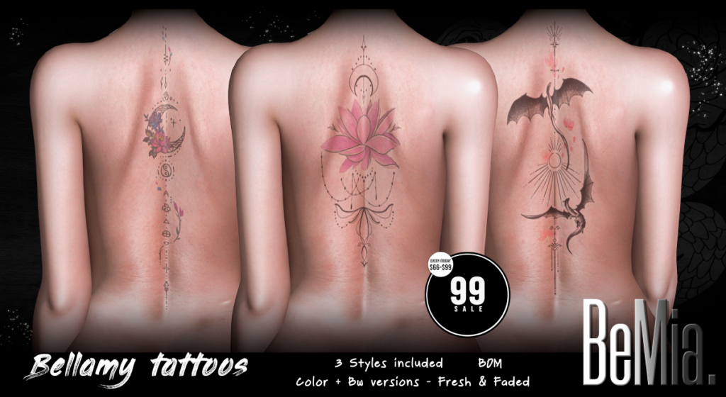 Bellamy Tattoos - BOM	&lt;a href=&quot;http://maps.secondlife.com/secondlife/Rosehaven/218/121/2501&quot; target=&quot;_blank&quot;&gt;Teleport&lt;/a&gt;