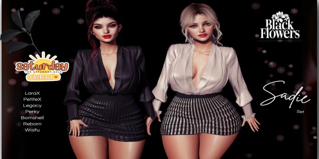 Sadie Set - Legacy/MaitreyaX/Reborn/+mods	<a href="http://maps.secondlife.com/secondlife/FOUR%20B%20DISTRICT/123/126/28" target="_blank">Teleport</a>
