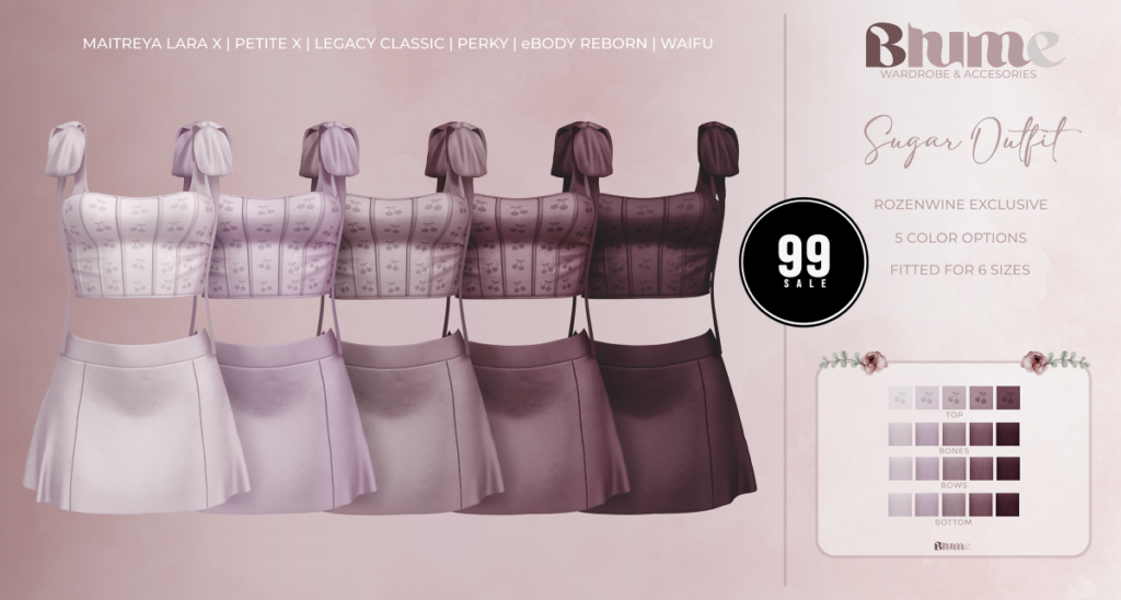 Sugar Outfit Rozenwine - Legacy/MaitreyaX/Reborn/+mods	&lt;a href=&quot;http://maps.secondlife.com/secondlife/Bruschetta/149/41/1301&quot; target=&quot;_blank&quot;&gt;Teleport&lt;/a&gt;