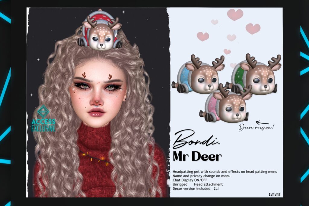 Mr. Deer Accessory, L$295 each/L$395 FP