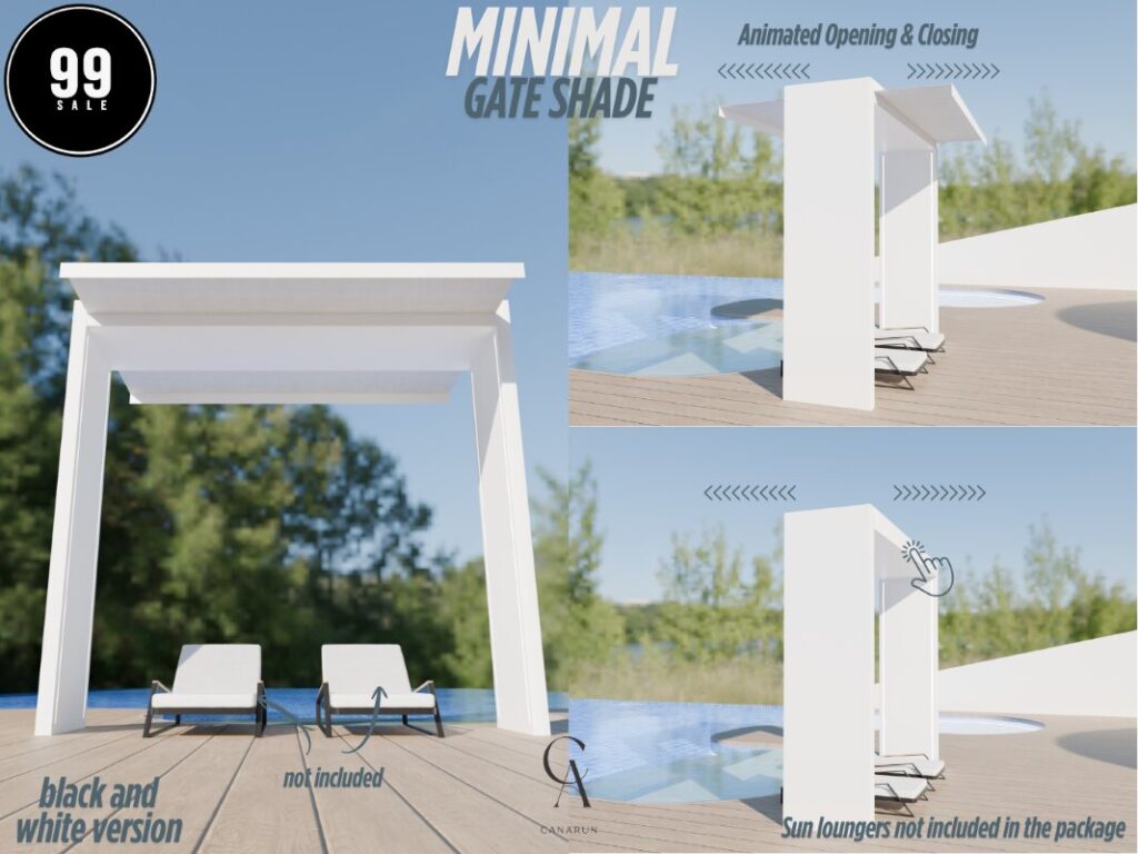 Minimal Gate Shade	<a href="http://maps.secondlife.com/secondlife/Canarun/242/130/24" target="_blank">Teleport</a>