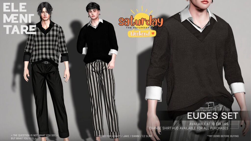 Eudes Set - CZ Slim/Gianni/Jake/Legacy	<a href="http://maps.secondlife.com/secondlife/Heartbreak/131/129/166" target="_blank">Teleport</a>