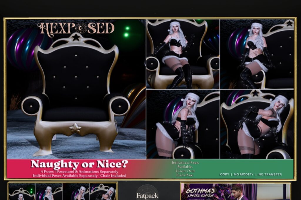 Naughty or Nice? Poses &amp; Chair, L$399-L$499 each/L$666 FP