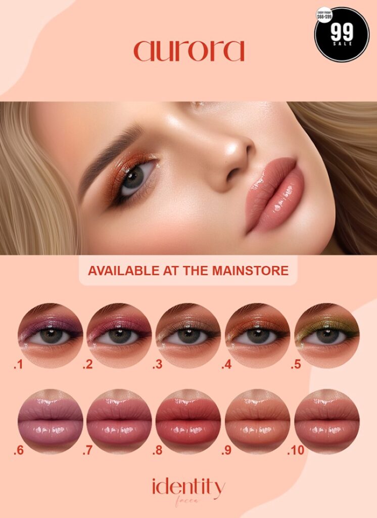 Aurora Eyeshadow &amp; Lipstick - CatwaX/Evo/EvoX/Genus	<a href="http://maps.secondlife.com/secondlife/Astraluna/163/112/22" target="_blank">Teleport</a>