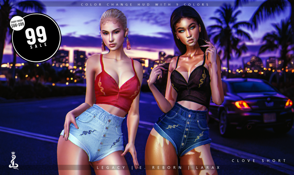 Clove Shorts - Legacy/MaitreyaX/Reborn	&lt;a href=&quot;http://maps.secondlife.com/secondlife/Eden%20Paradise/34/212/2802&quot; target=&quot;_blank&quot;&gt;Teleport&lt;/a&gt;