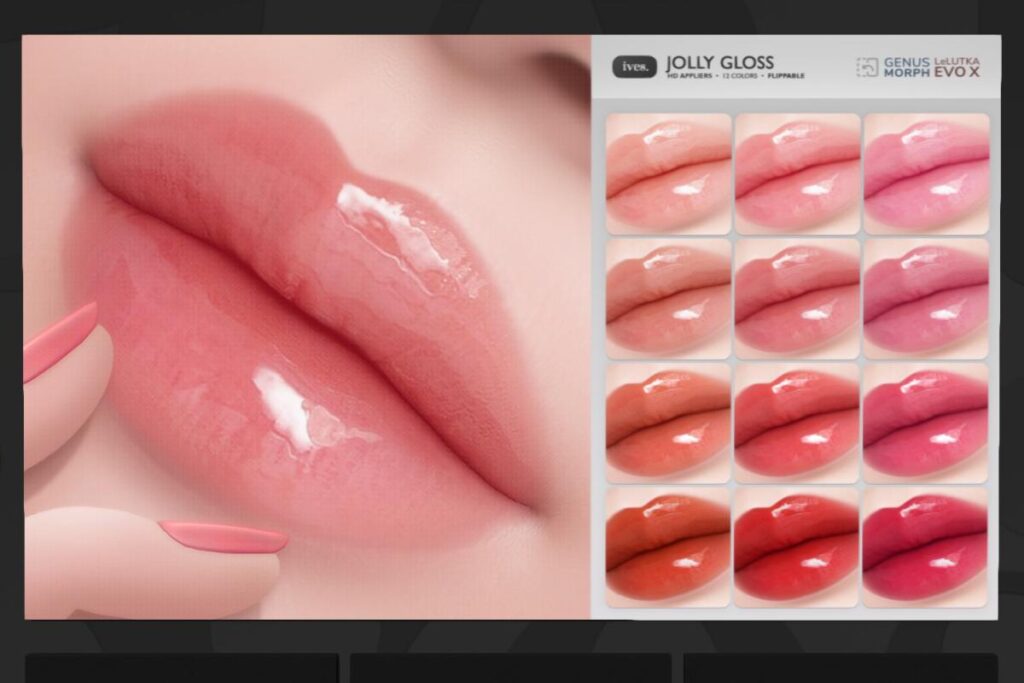 Jolly Gloss - EvoX/Genus Morph, L$299 each