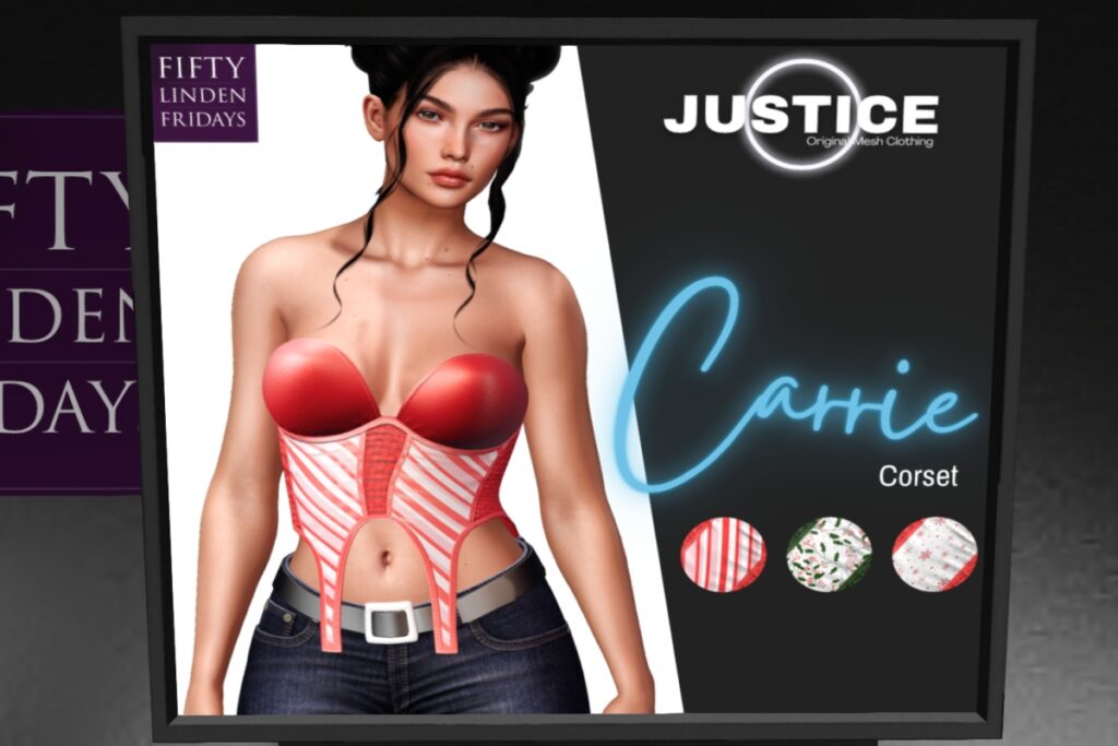 Carrie Corset - Legacy/Maitreya/Reborn/+mods	<a href="http://maps.secondlife.com/secondlife/UNDERGROUND/132/82/26" target="_blank">Teleport</a>