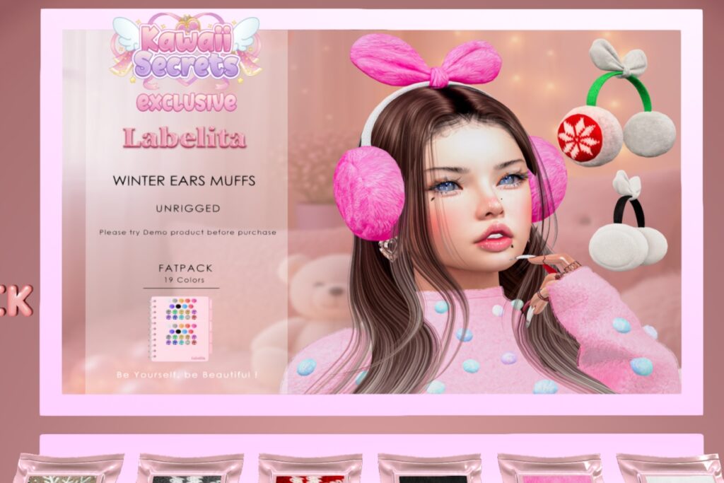 Winter Ear Muffs, L$99 each/L$249 FP