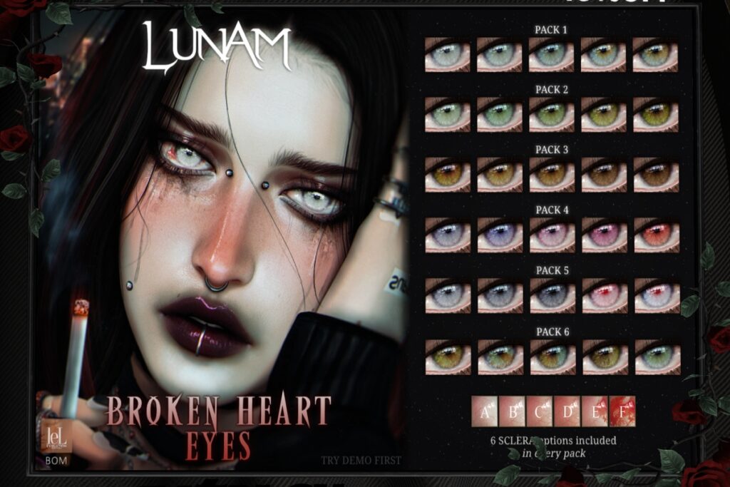 Broken Heart Eyes - BOM/EvoX, L$288 each/L$1485 FP