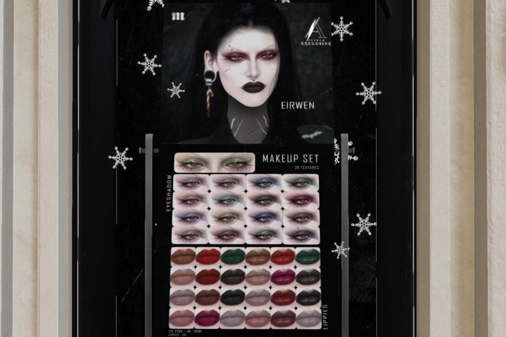 Eirwen Makeup Collection - EvoX, L$300 each/L$499 FP