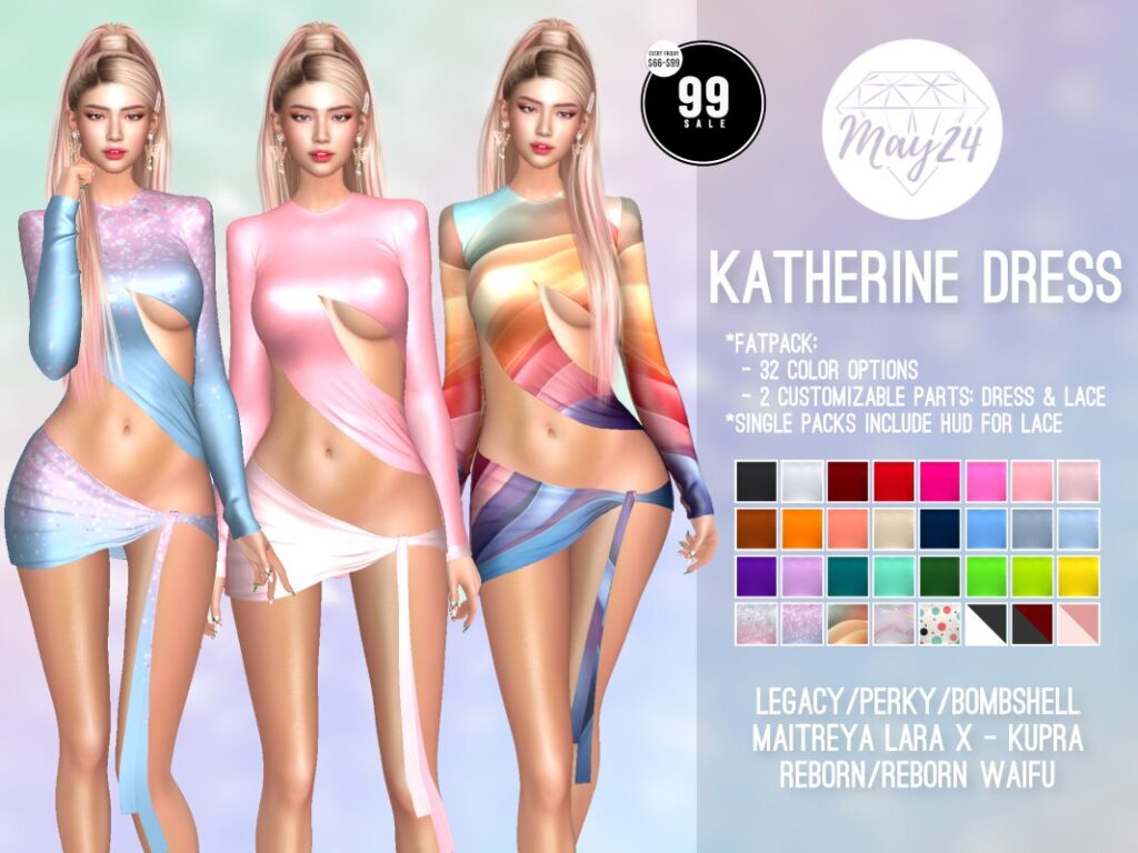 Katherine Dress - Inithium/Legacy/MaitreyaX/Reborn/+mods	<a href="http://maps.secondlife.com/secondlife/Highway%20Star/144/134/23" target="_blank">Teleport</a>