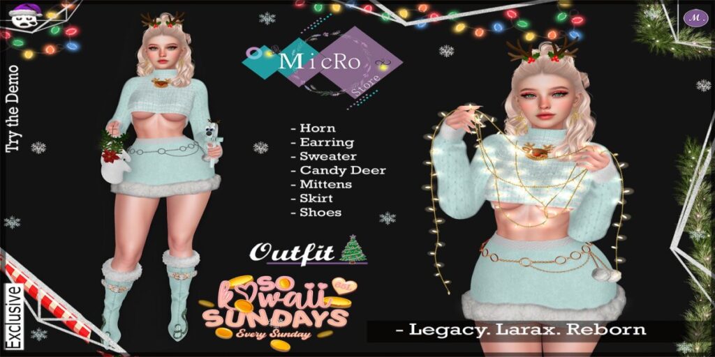 Happy Deer Outfit - Legacy/MaitreyaX/Reborn	<a href="http://maps.secondlife.com/secondlife/Misty%20Grove/148/201/3701" target="_blank">Teleport</a>