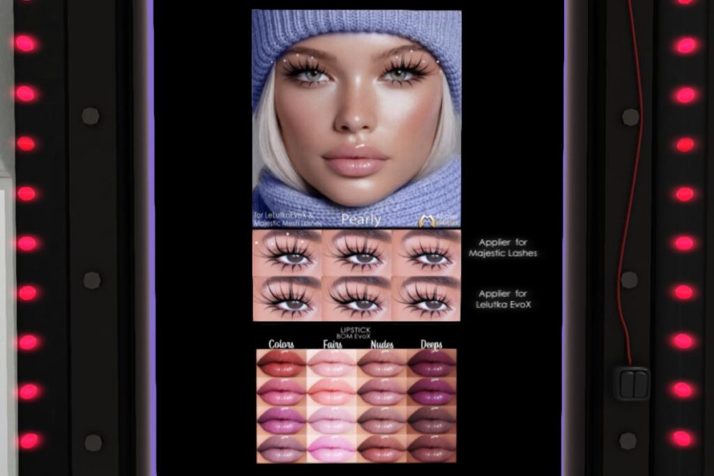 Pearly Lashes - EvoX/Majestic, L$320 each | Pearly Lips - EvoX, L$129 each