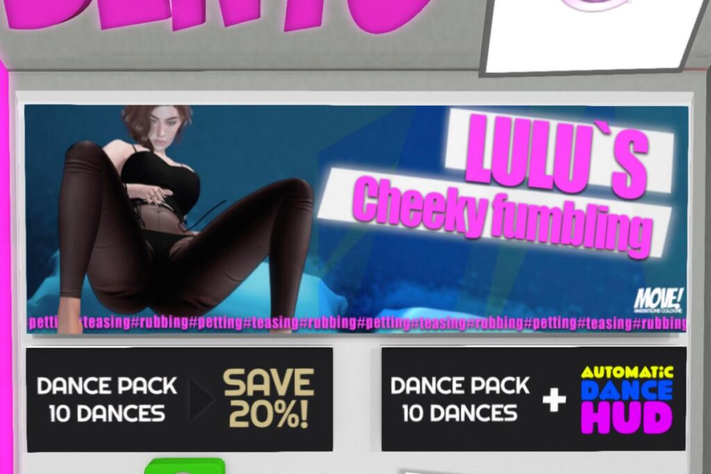 Lulu's Cheeky Fumbling Dances, L$300 each/L$2399-L$3199 each FP