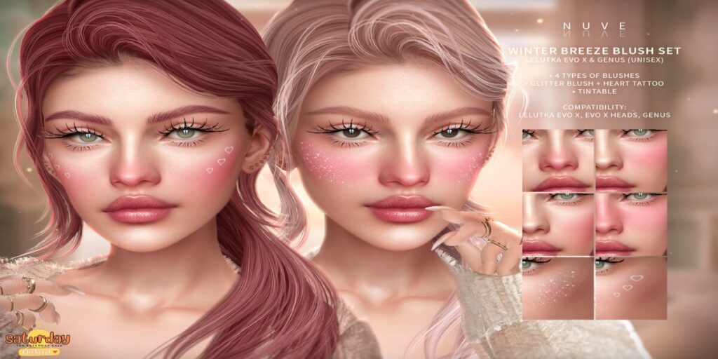 Winter Breeze Blush Set - EvoX/Genus	<a href="http://maps.secondlife.com/secondlife/RAWR/131/69/21" target="_blank">Teleport</a>