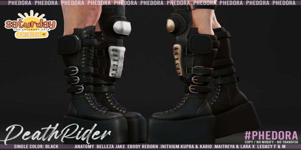 Death Rider Boots - Anatomy/Inithium/Jake/Kario/Legacy M+F/Maitreya/Reborn/+mods	<a href="http://maps.secondlife.com/secondlife/Sandy%20Shores/41/214/25" target="_blank">Teleport</a>