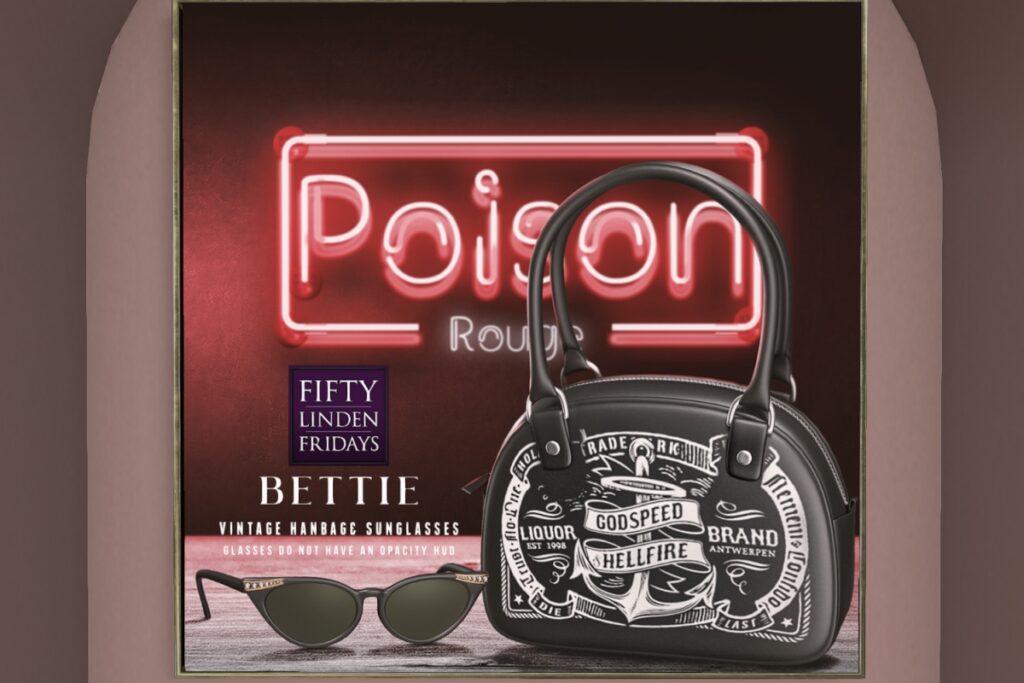 Bettie 	&lt;a href=&quot;http://maps.secondlife.com/secondlife/Poison%20Rouge/128/131/24&quot; target=&quot;_blank&quot;&gt;Teleport&lt;/a&gt;