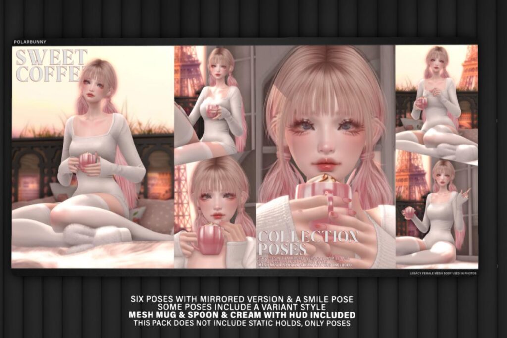 Sweet Coffee Poses, L$229