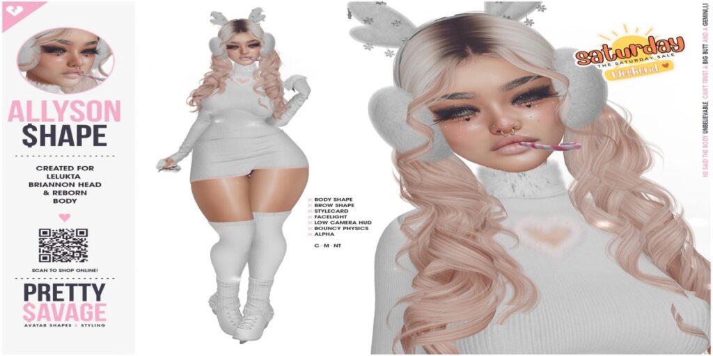 Allyson Shape - EvoX Briannon/Reborn	<a href="http://maps.secondlife.com/secondlife/Slytherin/121/104/1070" target="_blank">Teleport</a>