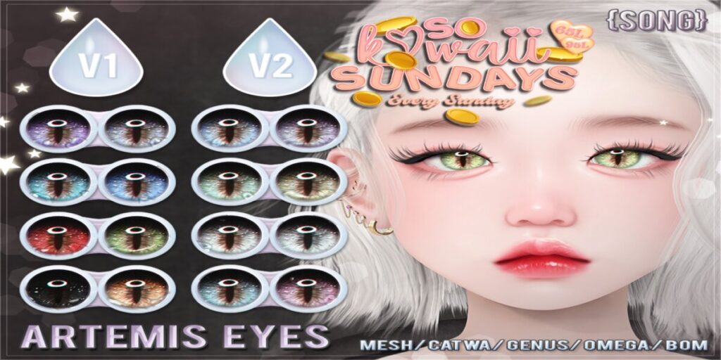 Artemis Eyes - BOM/Catwa/Genus/Mesh/Omega	<a href="https://maps.secondlife.com/secondlife/Land%20Rentals/223/83/1064" target="_blank">Teleport</a>