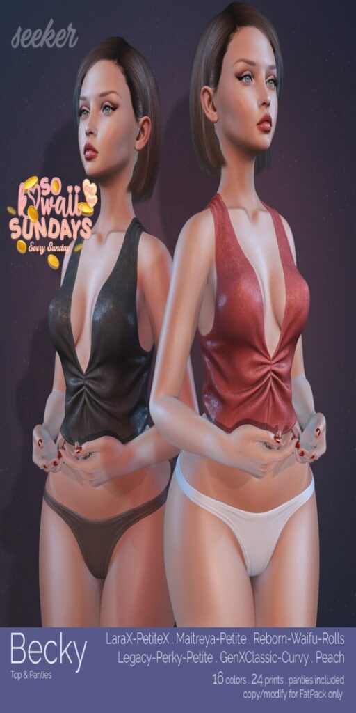 Becky Outfit - GenX/Legacy/Maitreya/Peach/Reborn/+mods	<a href="http://maps.secondlife.com/secondlife/Taejin/198/93/2003" target="_blank">Teleport</a>