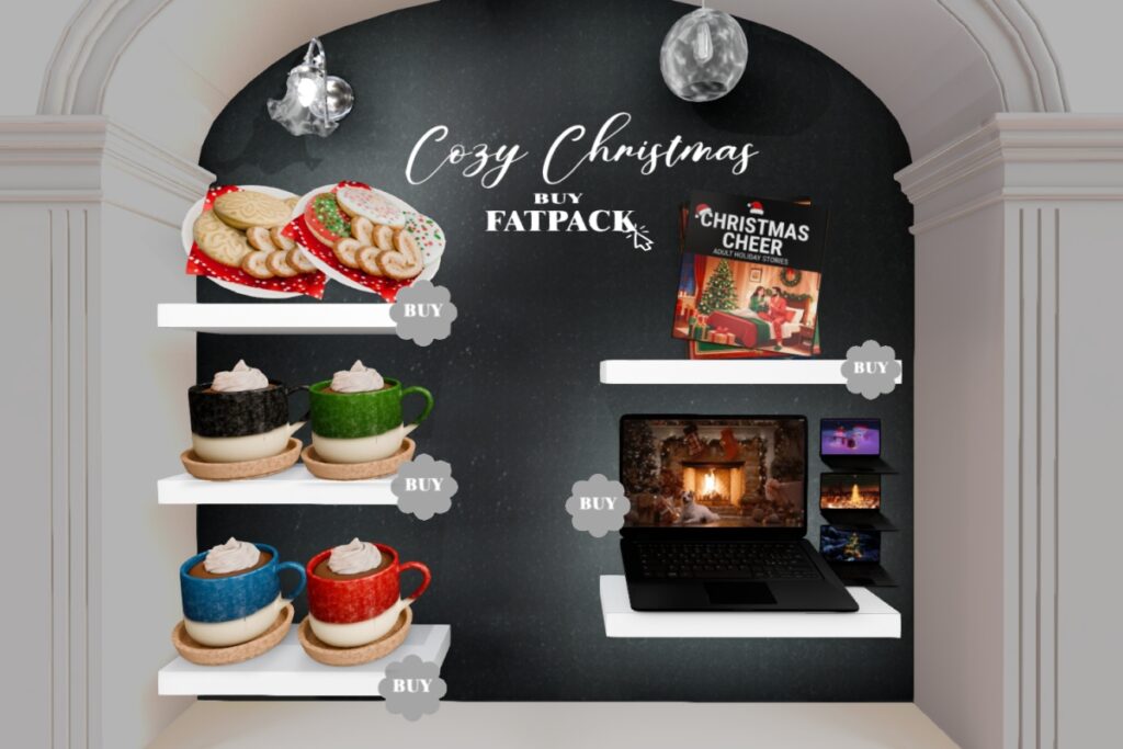 Cozy Christmas, L$199-L$499 each/L$699 FP