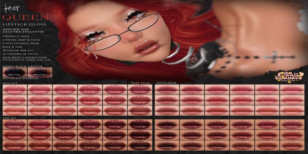 Queen Lipstick - Evo/EvoX	<a href="http://maps.secondlife.com/secondlife/Hashira/150/190/3" target="_blank">Teleport</a>