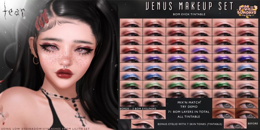 Venus Makeup Set - EvoX	<a href="http://maps.secondlife.com/secondlife/Hashira/150/190/3" target="_blank">Teleport</a>