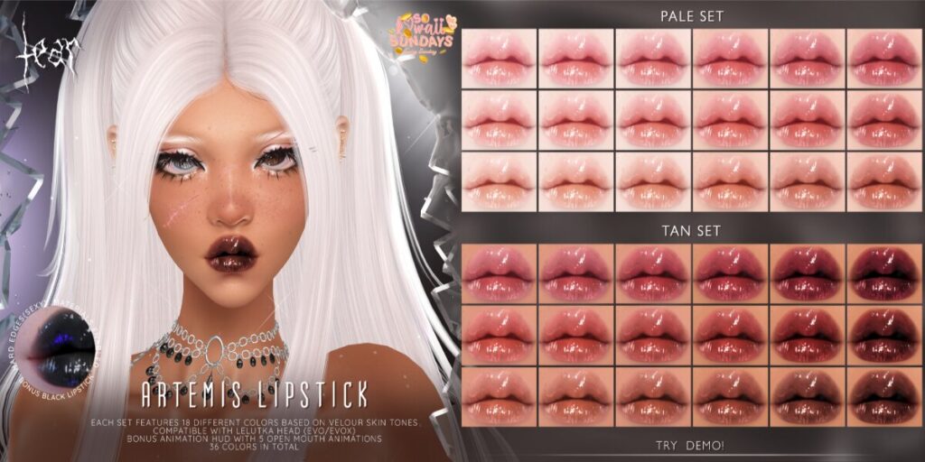 Artemis Lipstick - Evo/EvoX	&lt;a href=&quot;http://maps.secondlife.com/secondlife/Hashira/150/190/3&quot; target=&quot;_blank&quot;&gt;Teleport&lt;/a&gt;