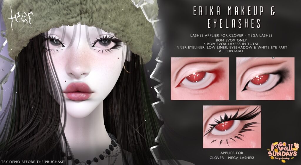 Erika Makeup &amp; Eyelashes - Clover Megalash/EvoX	&lt;a href=&quot;http://maps.secondlife.com/secondlife/Hashira/150/190/3&quot; target=&quot;_blank&quot;&gt;Teleport&lt;/a&gt;