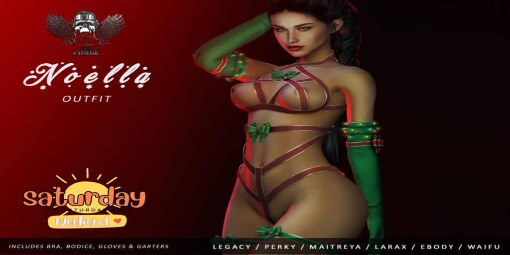 Noella Outfit - Legacy/Maitreya/Reborn/+mods	<a href="http://maps.secondlife.com/secondlife/Forge/126/138/2077" target="_blank">Teleport</a>