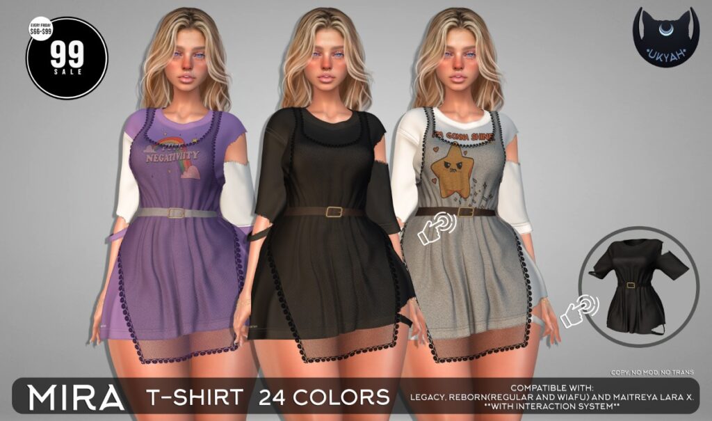 Mira T-Shirt - Legacy/MaitreyaX/Reborn/+mods	&lt;a href=&quot;http://maps.secondlife.com/secondlife/Magic%20Sky/194/96/2022&quot; target=&quot;_blank&quot;&gt;Teleport&lt;/a&gt;
