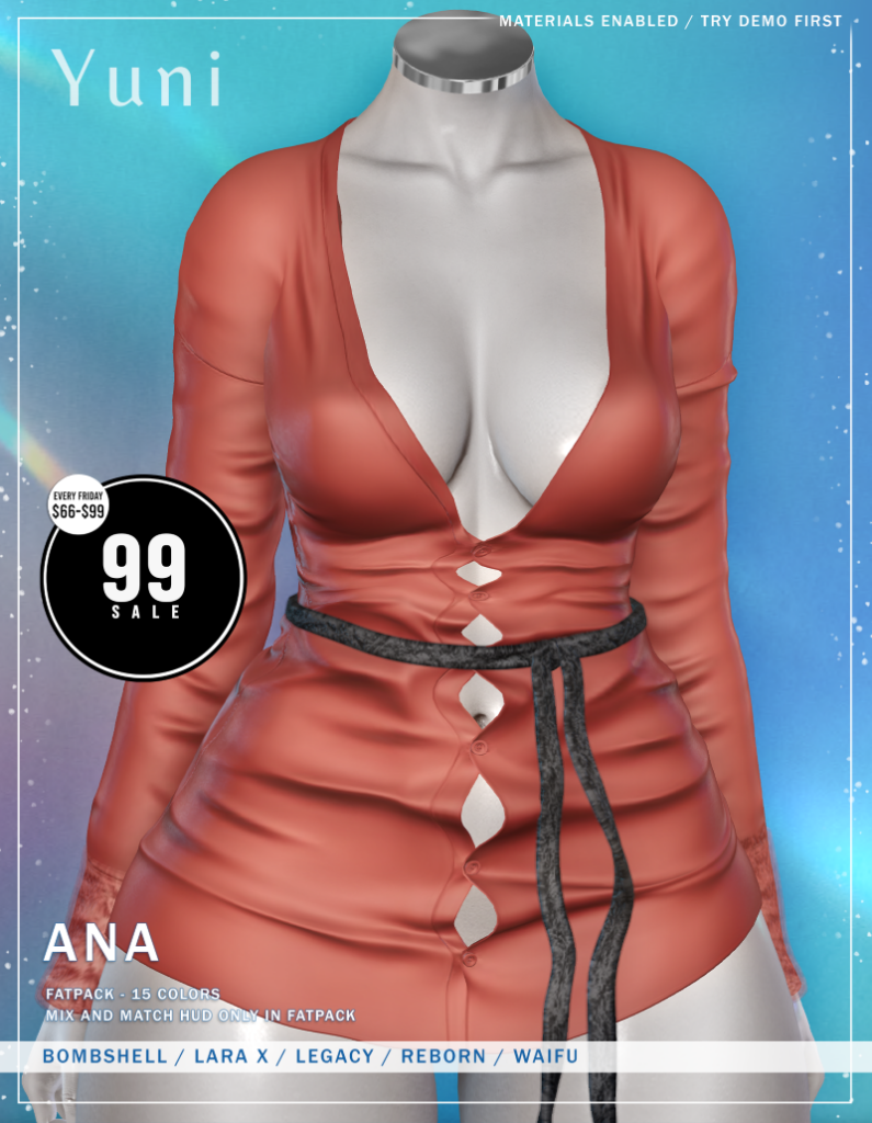 Ana Dress - Legacy/MaitreyaX/Reborn/+mods	<a href="http://maps.secondlife.com/secondlife/Neith/150/244/3201" target="_blank">Teleport</a>