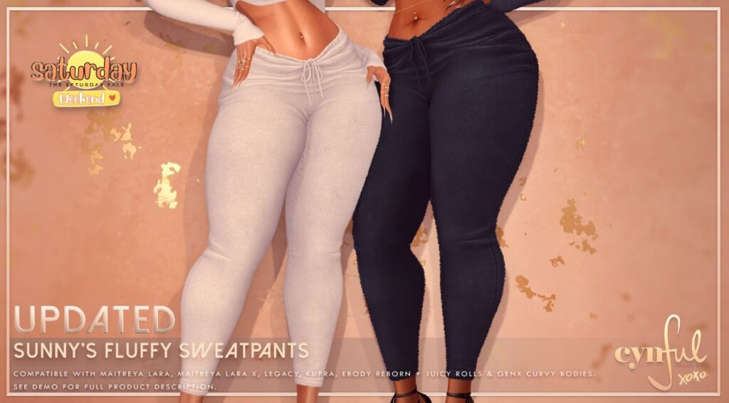 Sunny&#039;s Fluffy Sweatpants - GenX/Inithium/Legacy/Maitreya/Reborn/+mods	&lt;a href=&quot;http://maps.secondlife.com/secondlife/Cynful/128/128/2&quot; target=&quot;_blank&quot;&gt;Teleport&lt;/a&gt;