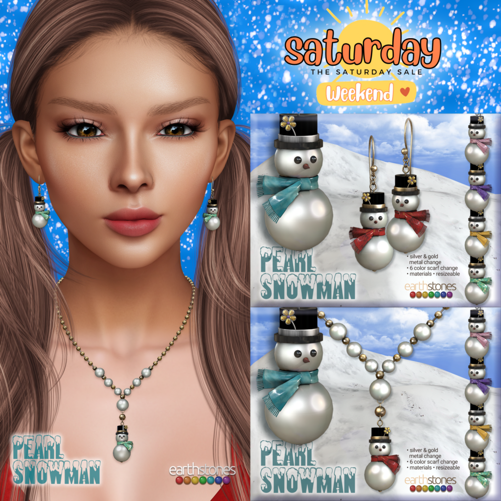 Pearl Snowman Jewelry 	<a href="http://maps.secondlife.com/secondlife/EarthBound/124/139/25" target="_blank">Teleport</a>